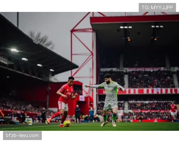 诺丁汉森林迎战曼城，力争状态回升捍卫主场